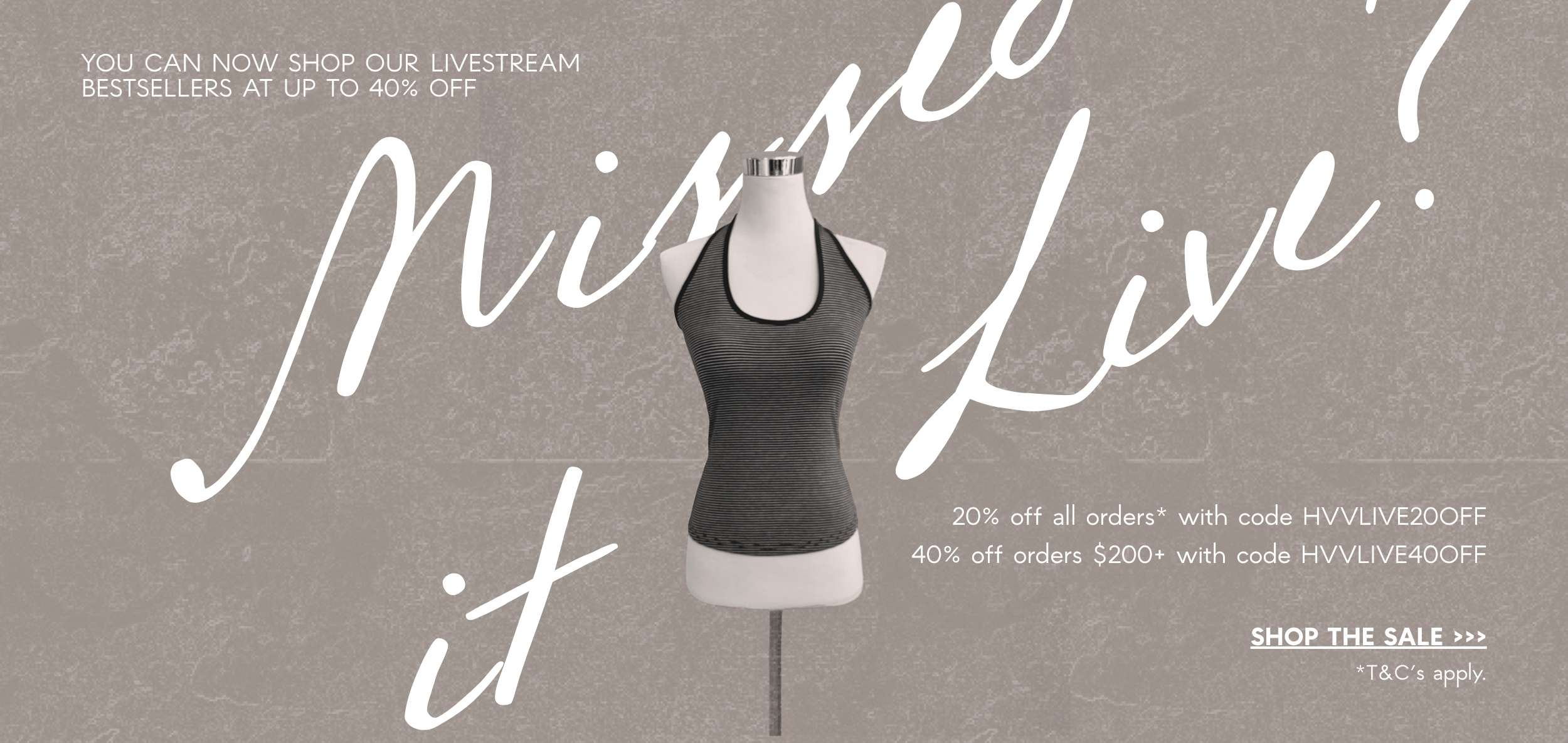 Missed it Live? Sale