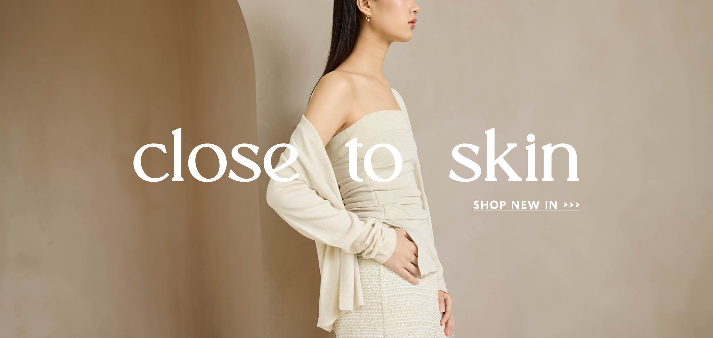 Close to Skin