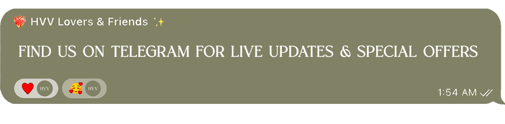 Join our channel to get special sneak previews, early bird offers and to chat anything and everything HVV 🤍